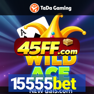 15555bet