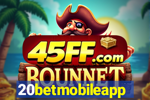 20betmobileapp