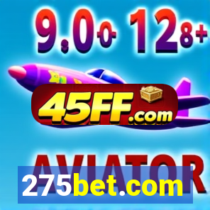 275bet.com