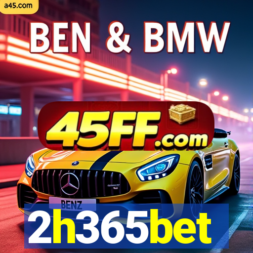 2h365bet