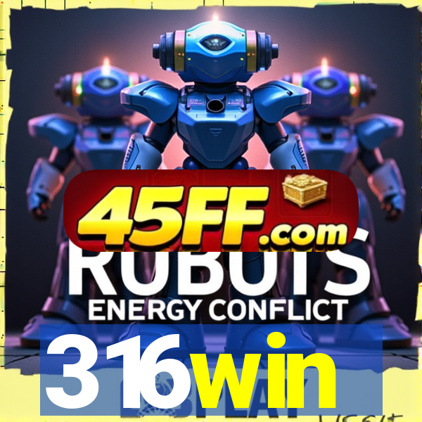 316win