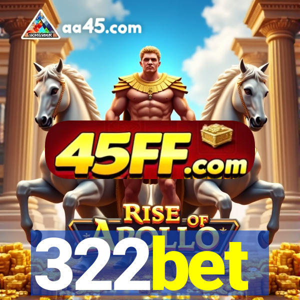322bet