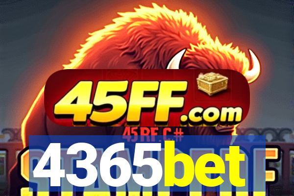 4365bet