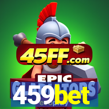 459bet