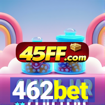 462bet