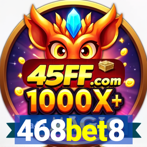 468bet8