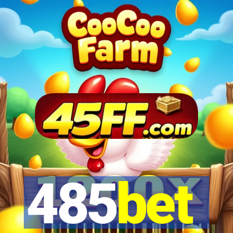 485bet