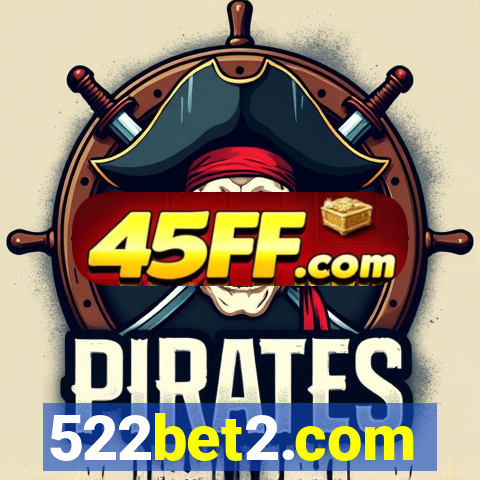 522bet2.com