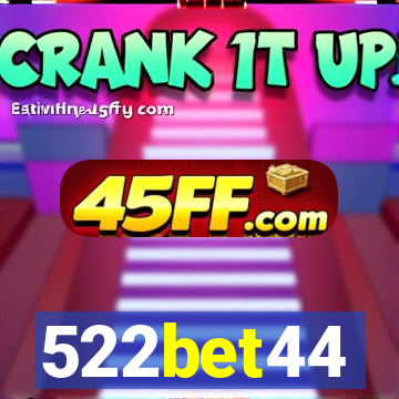 522bet44