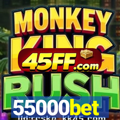 55000bet