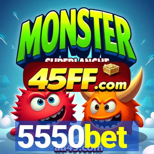 5550bet