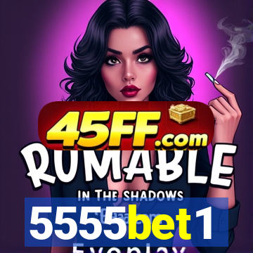 5555bet1