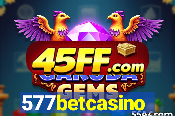 577betcasino