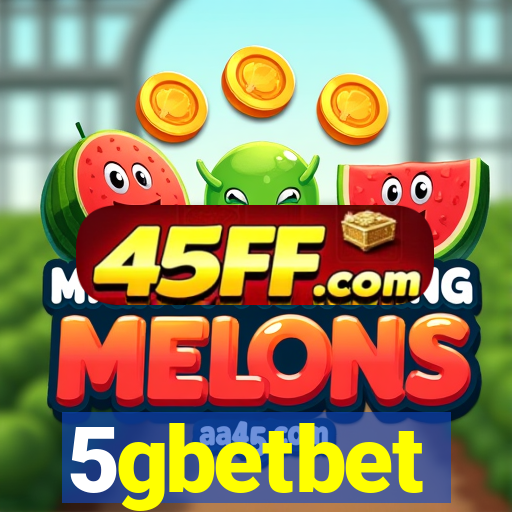 5gbetbet
