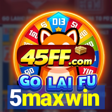5maxwin