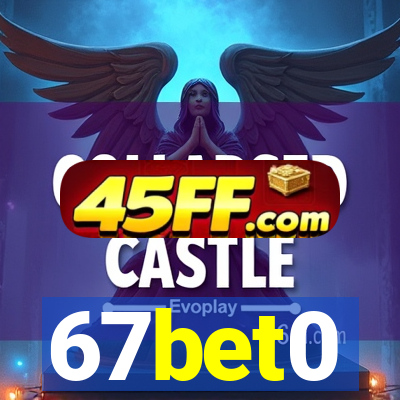 67bet0