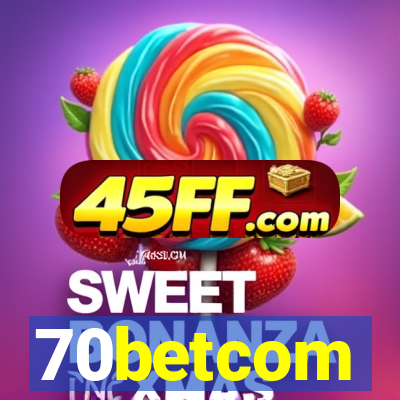 70betcom