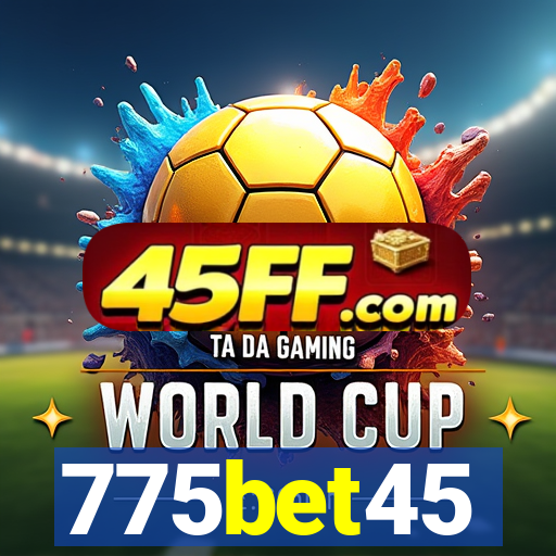 775bet45