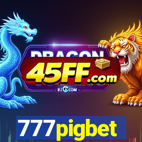 777pigbet