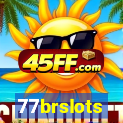 77brslots