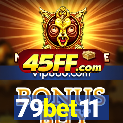 79bet11