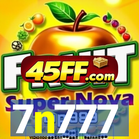 7n777