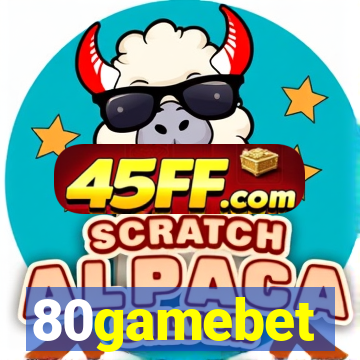 80gamebet