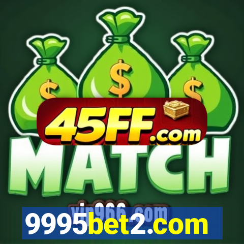 9995bet2.com