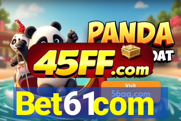 Bet61com