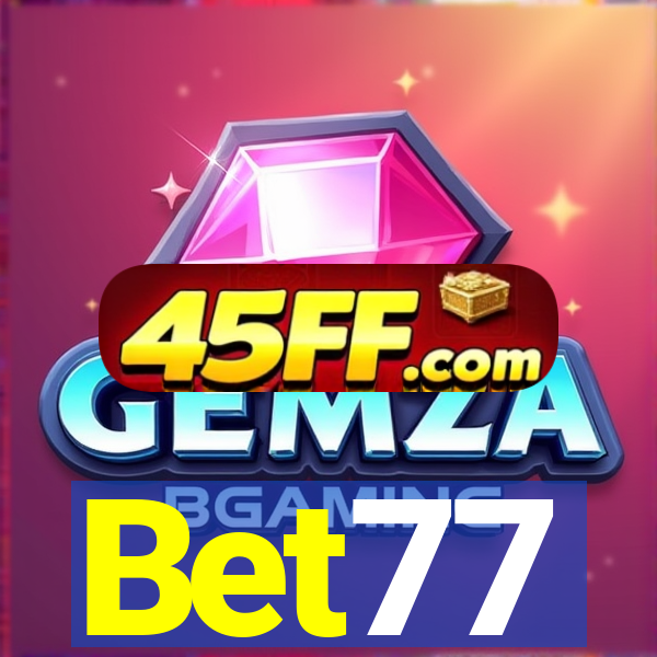 Bet77
