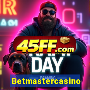 Betmastercasino