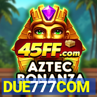 DUE777COM