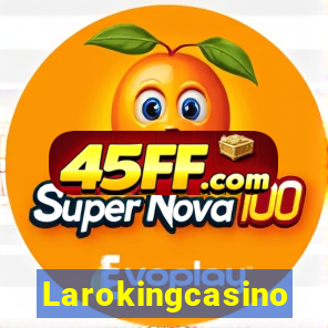 Larokingcasino