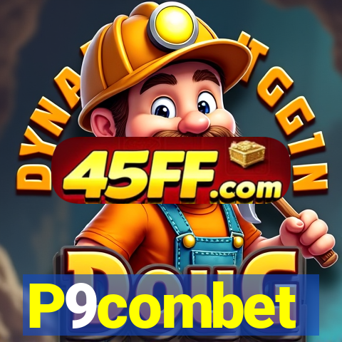 P9combet
