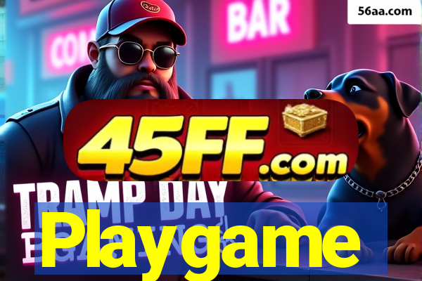 Playgame