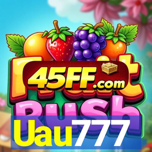 Uau777