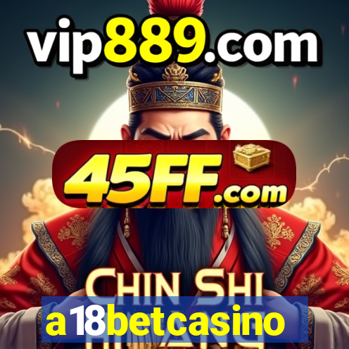 a18betcasino