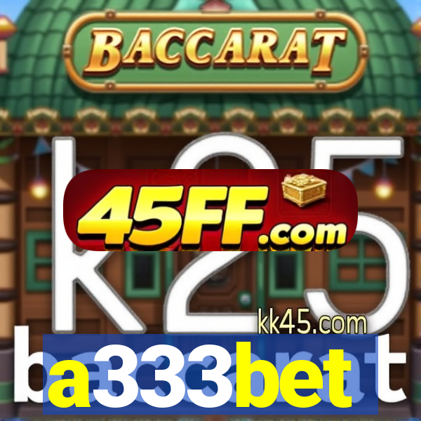 a333bet