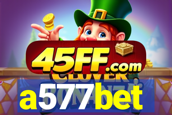 a577bet