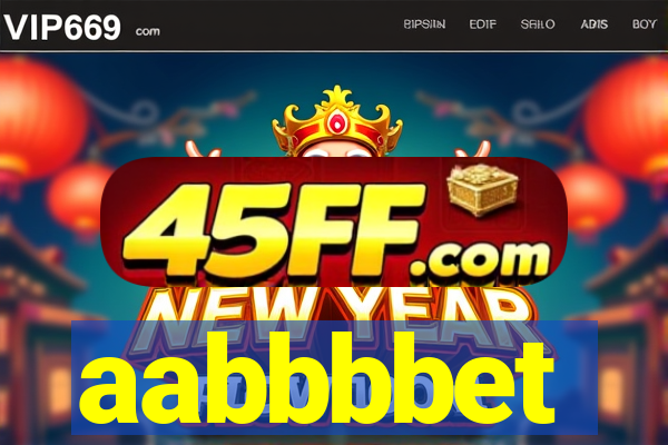 aabbbbet