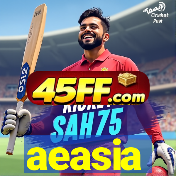 aeasia