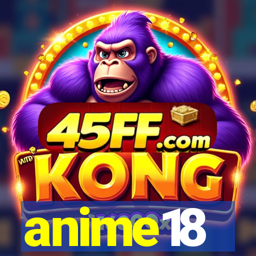 anime18