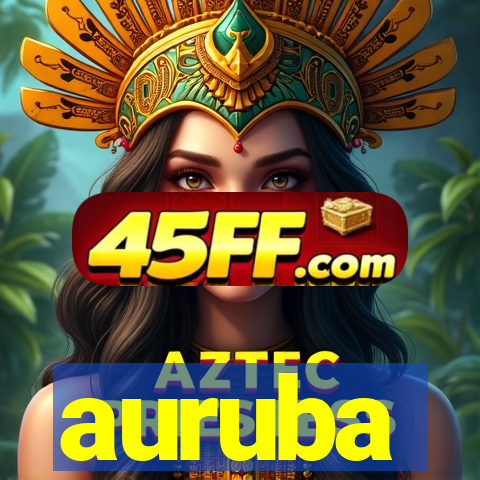 auruba