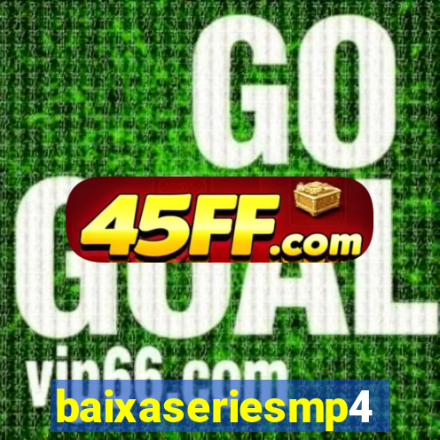 baixaseriesmp4