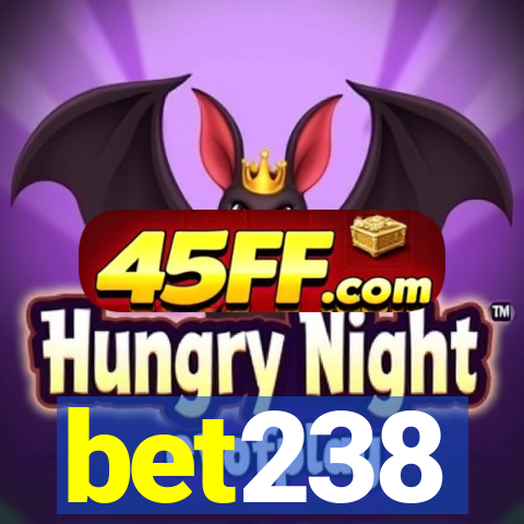 bet238