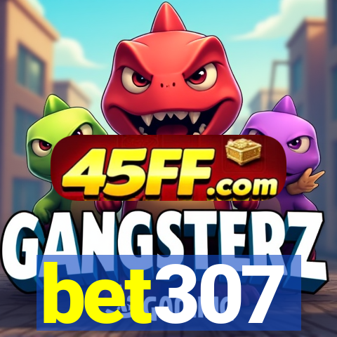 bet307