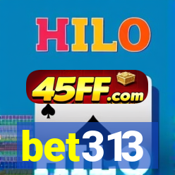 bet313