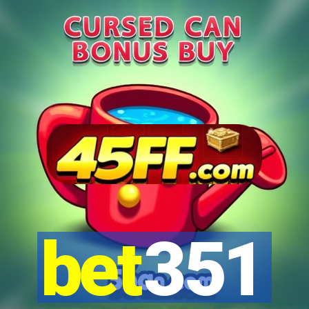bet351