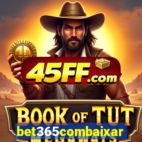 bet365combaixar