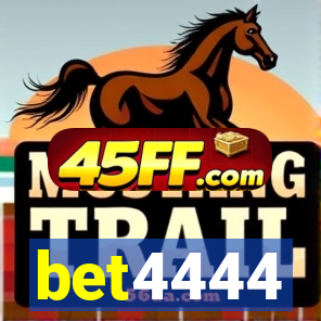 bet4444